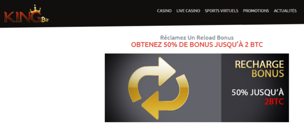 casino kingbit recharge bonus 50% jusqua 2 BTC