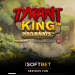 Tyrant King Megaways iSoftBet