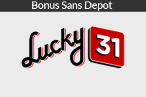 lucky31 bonus sans depot
