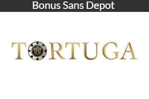 tortuga bonus sans depot