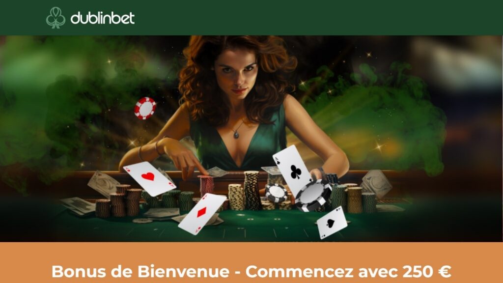 Bonus bienvenue Dublinbet Casino