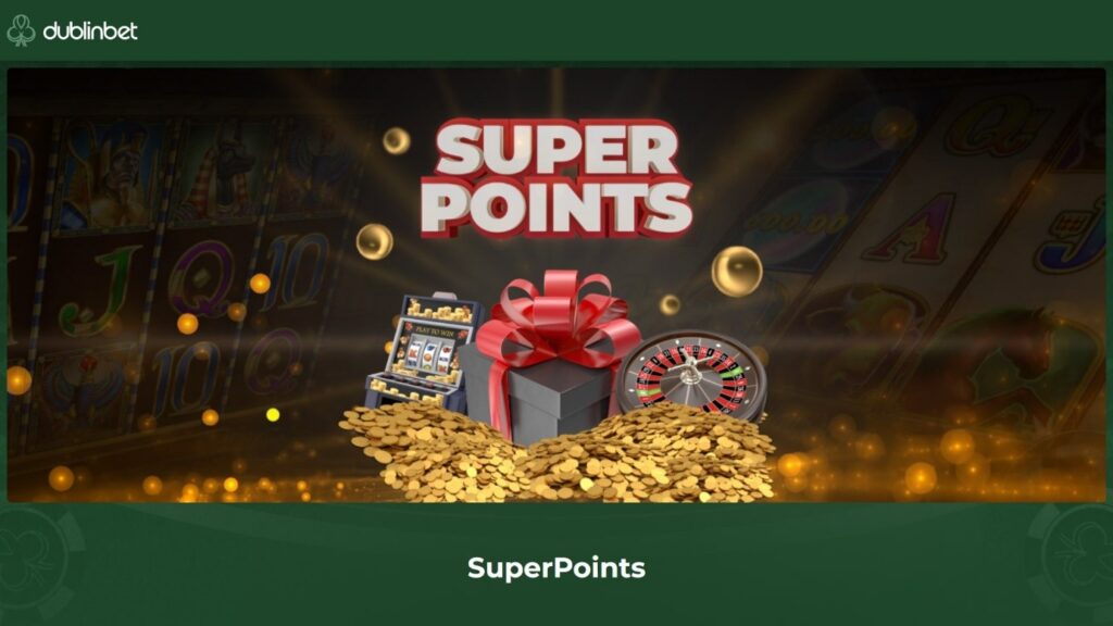 SuperPoints dublinbet