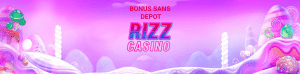 bonus sans depot rizz